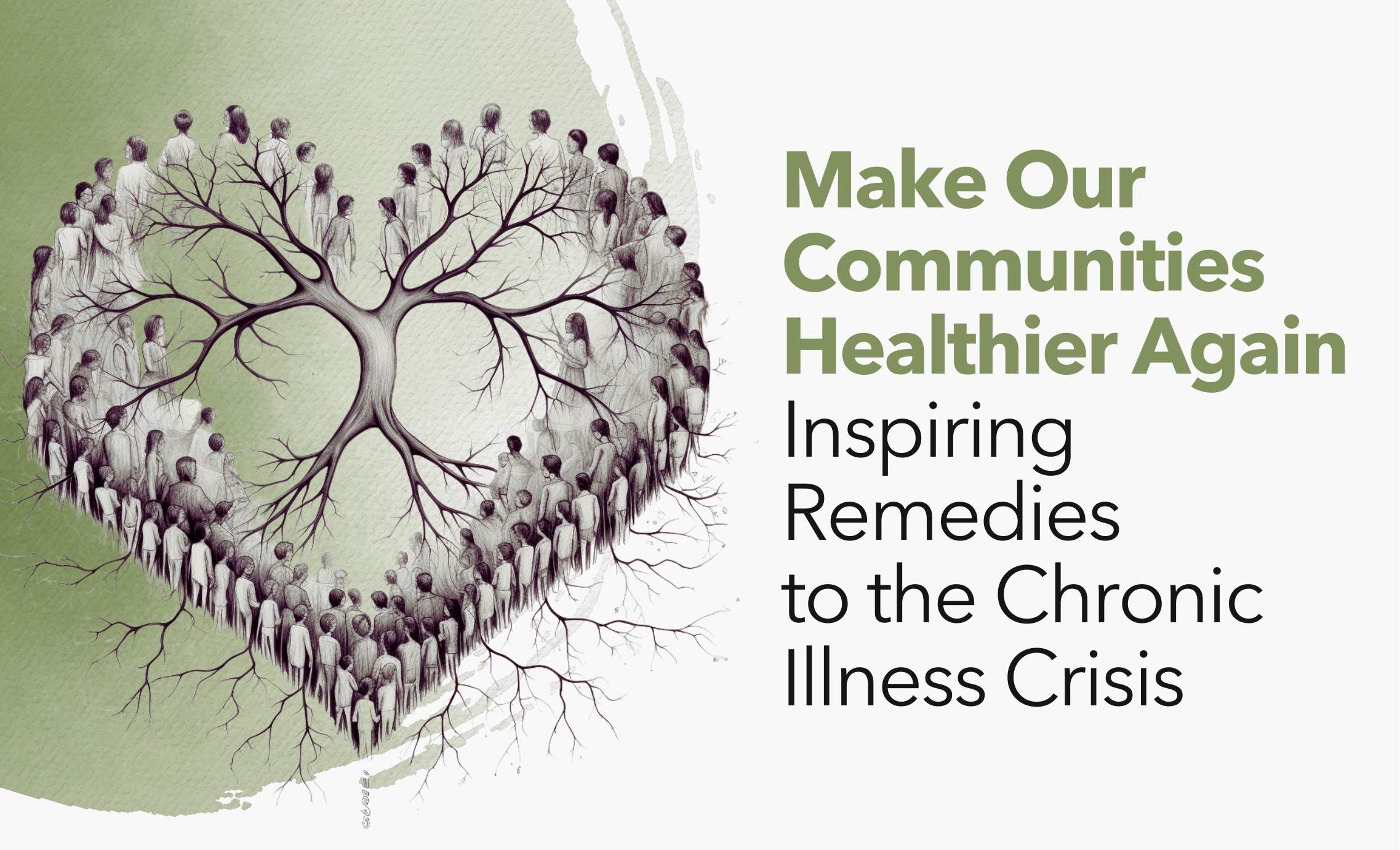 Inspiring Remedies to the Chronic Illness Crisis