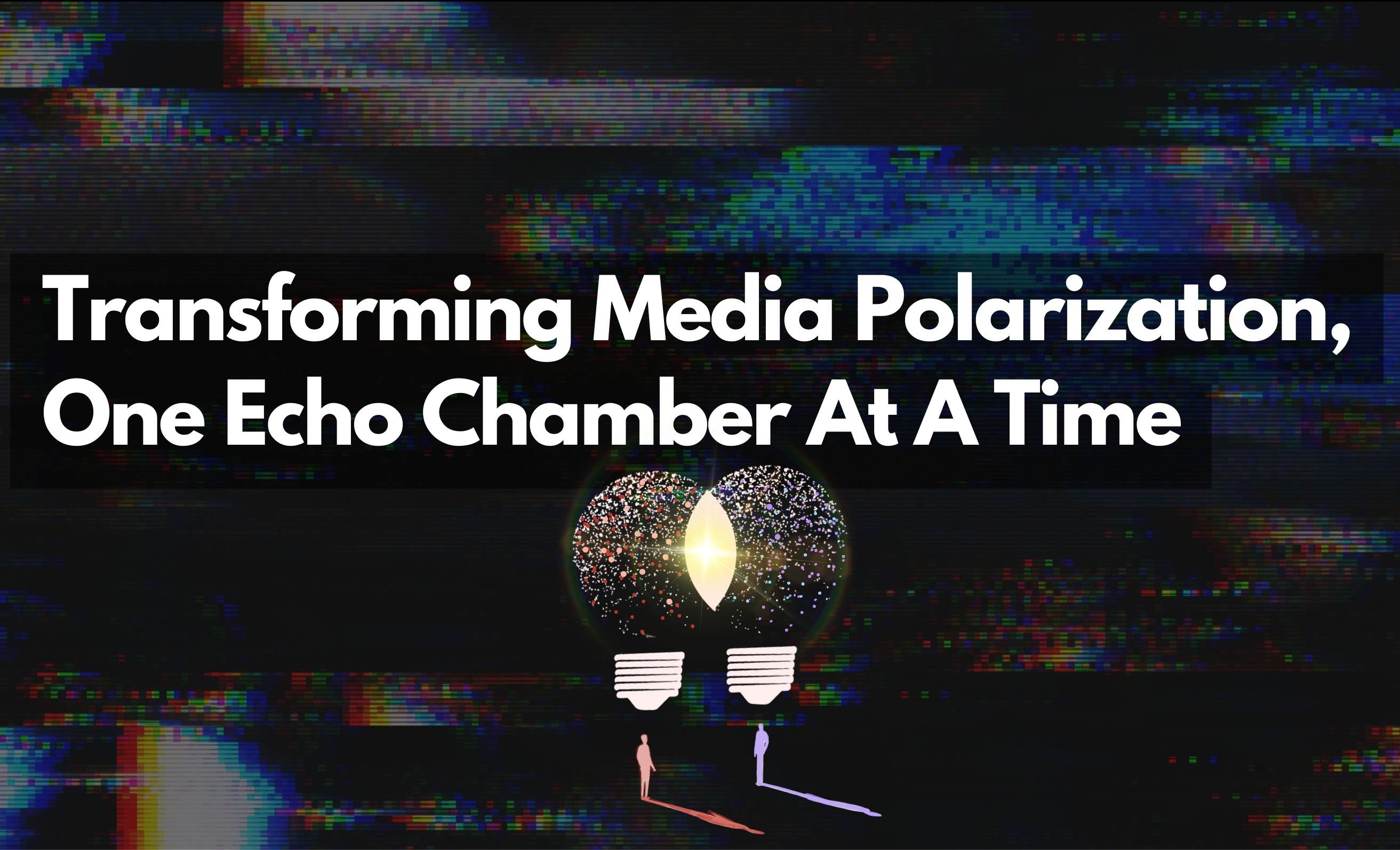 Transforming Media Polarization, One Echo Chamber At A Time