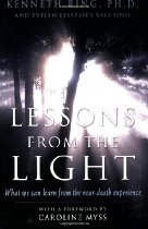 Near Death Experiences: Lessons from the Light